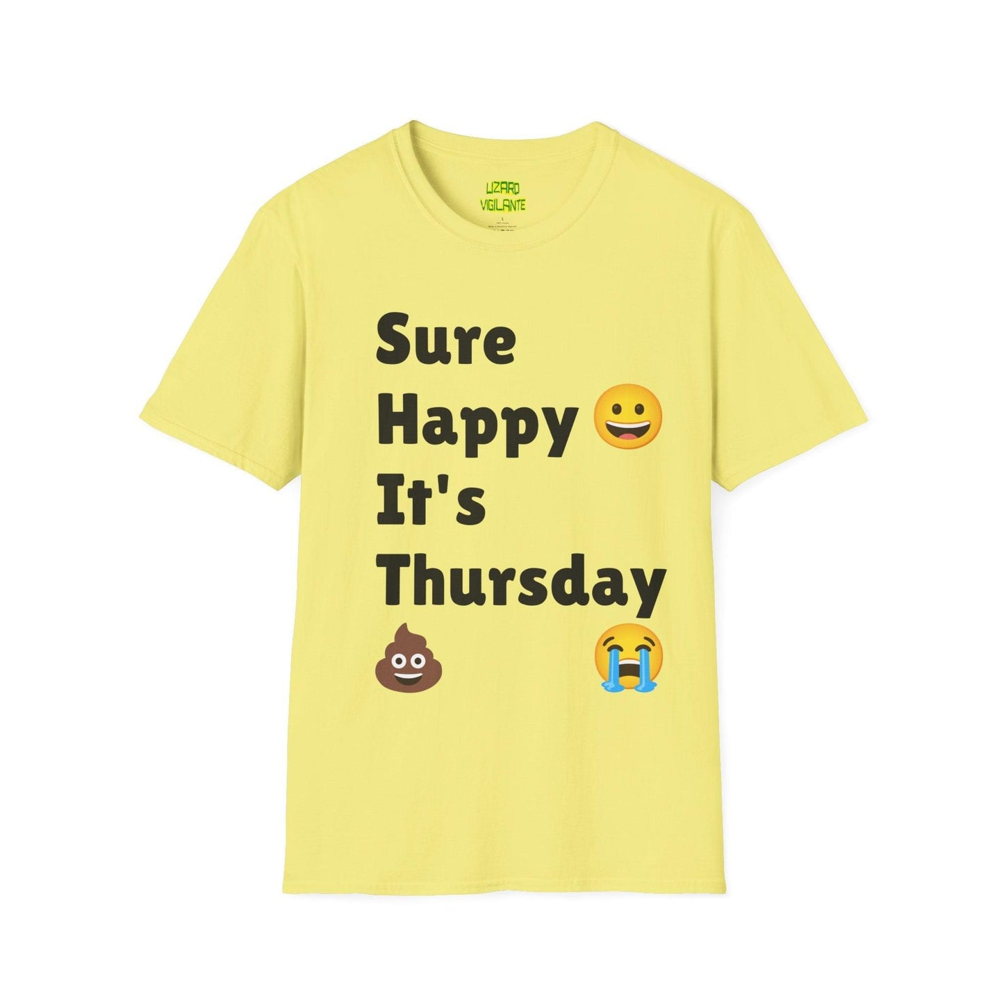 Sure Happy It's Thursday Unisex Softstyle T-Shirt - Lizard Vigilante