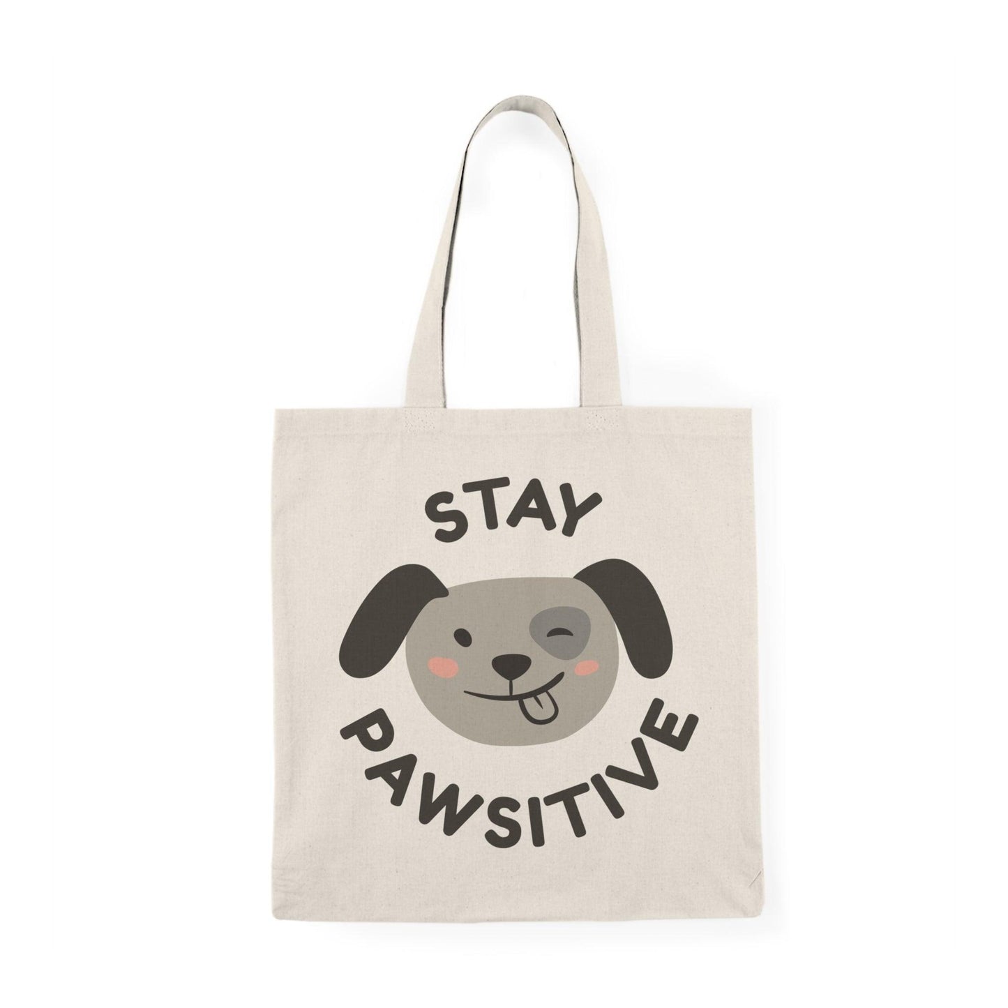 Stay Pawsitive Natural Tote Bag with Funny Dog Graphic - Lizard Vigilante