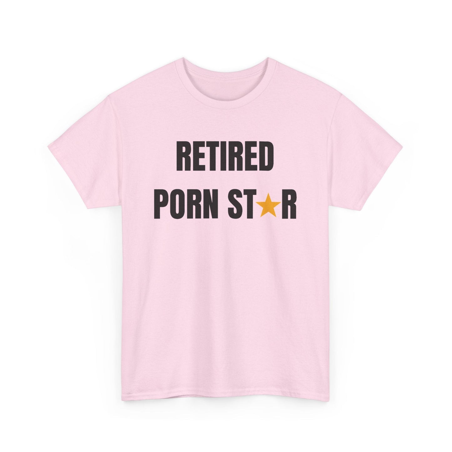 Retired Porn Star Funny Shirt – Hilarious Adult Humor Graphic Tee for Men & Women