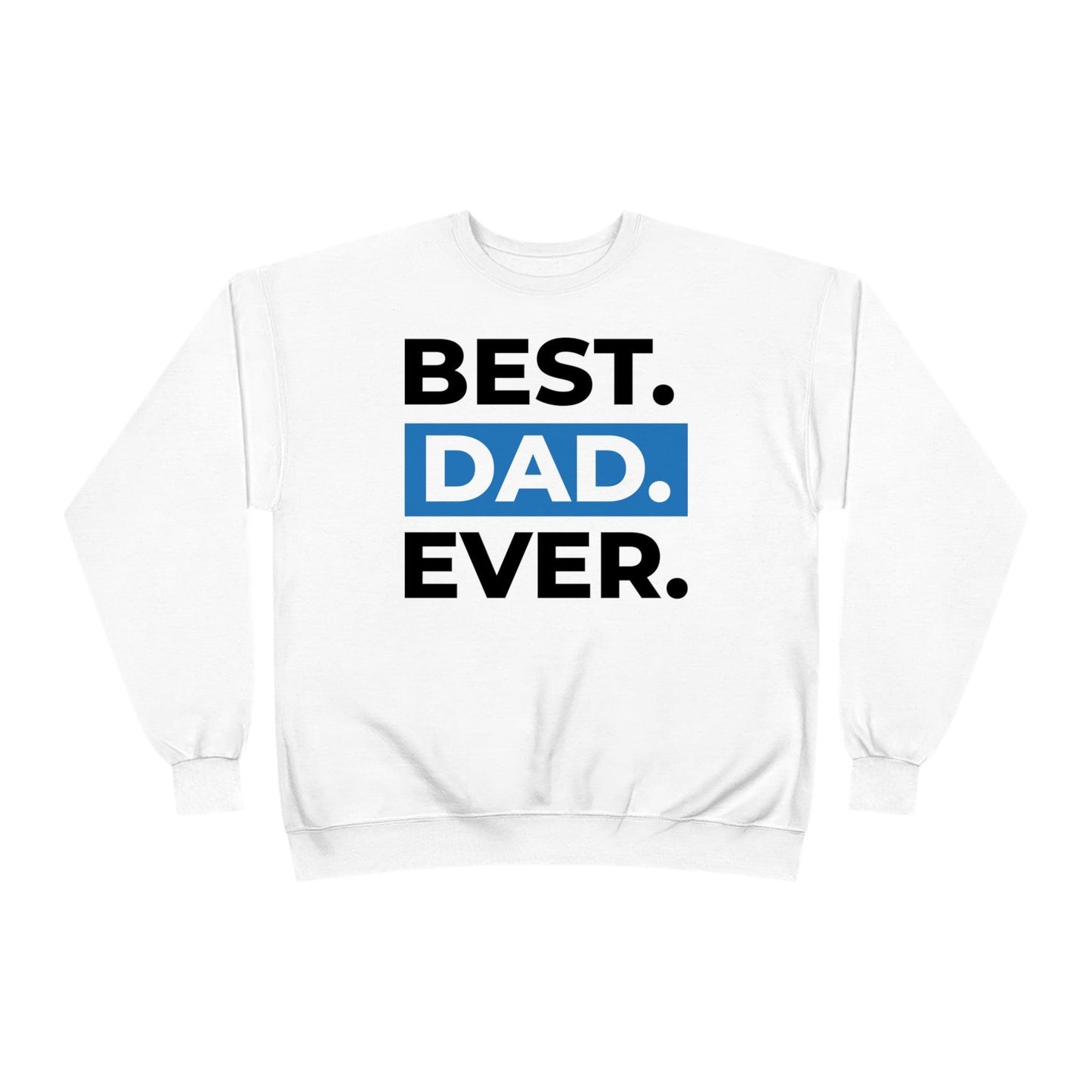 Best. Dad. Ever. Unisex EcoSmart® Crewneck Sweatshirt - Lizard Vigilante