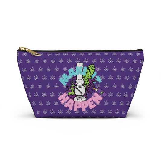 Make It Happen Cannabis Accessory Pouch