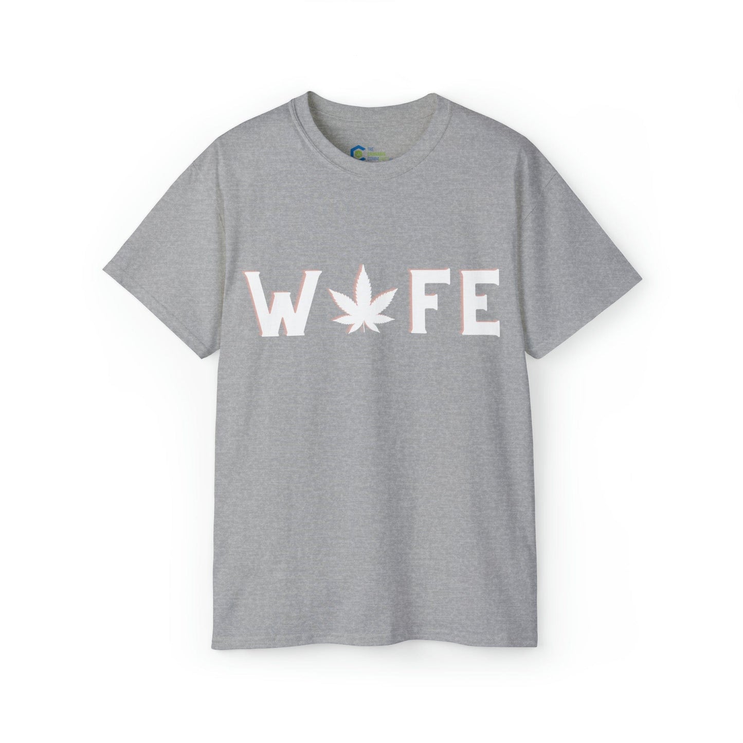 Weed Wife Cannabis TShirt