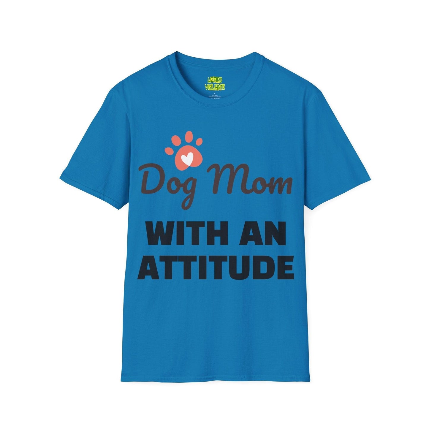 Dog Mom WITH AN ATTITUDE Unisex Softstyle T-Shirt - Lizard Vigilante