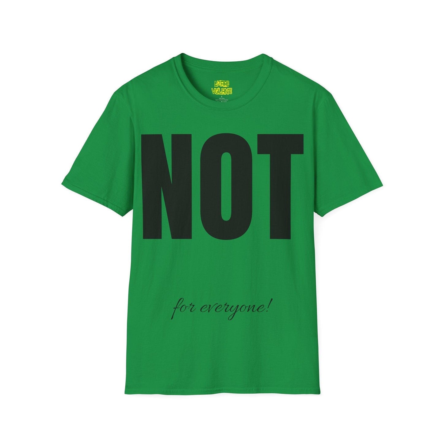 Not for everyone! Unisex Softstyle T-Shirt - Lizard Vigilante