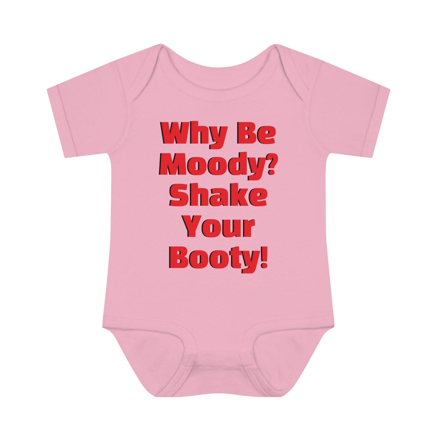 Why Be Moody? Shake Your Booty! Infant Baby Rib Bodysuit - Lizard Vigilante