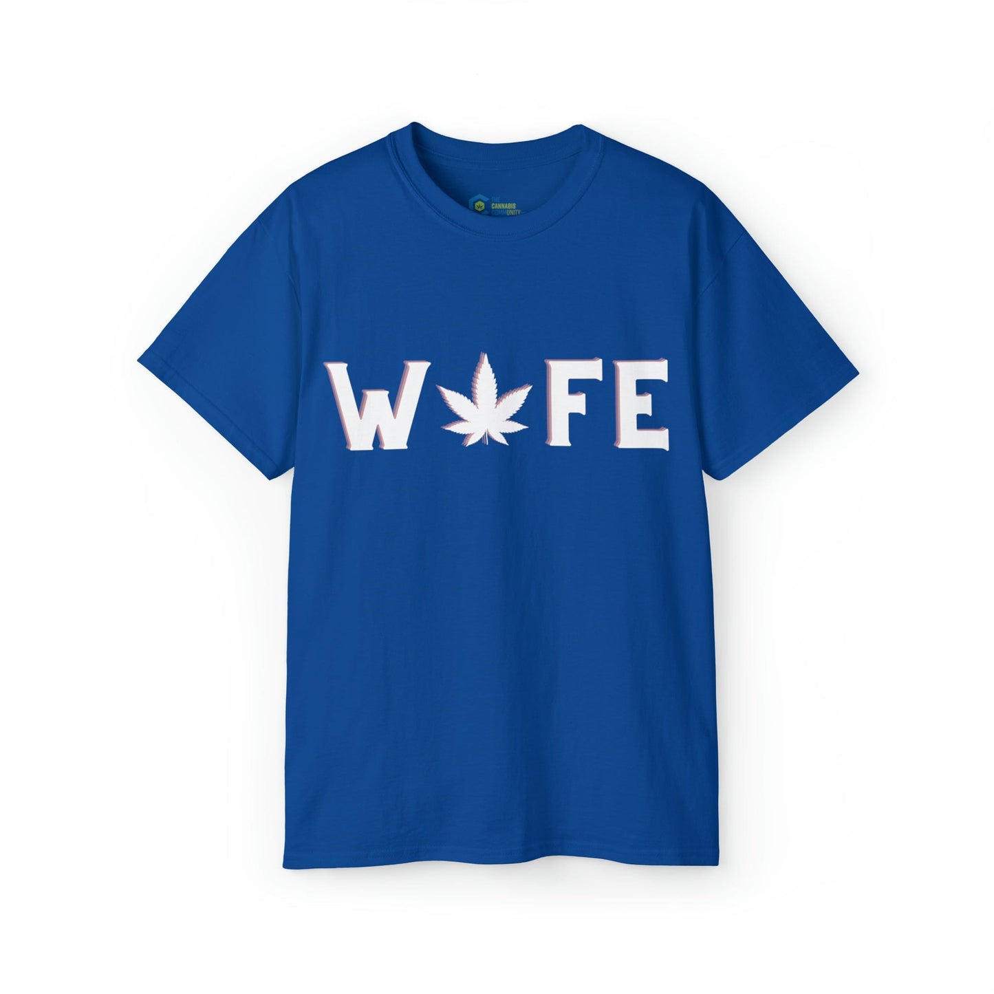 Weed Wife Cannabis TShirt