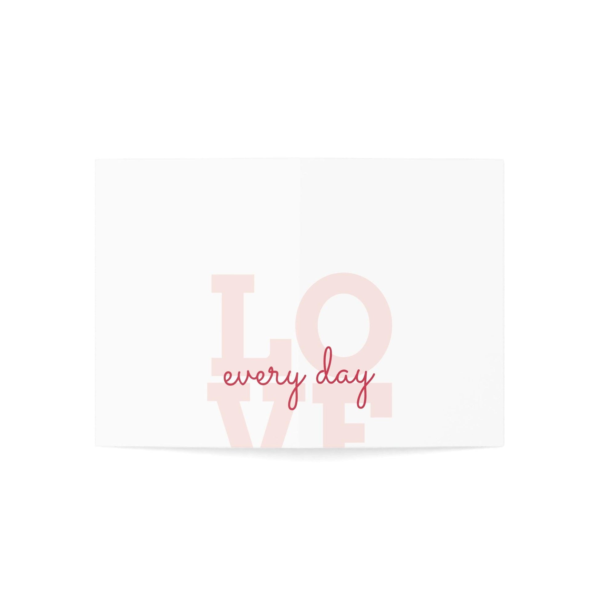 Love every day Greeting Cards (1, 10, 30, and 50pcs) Valentine's Day Holiday, Anytime - Lizard Vigilante