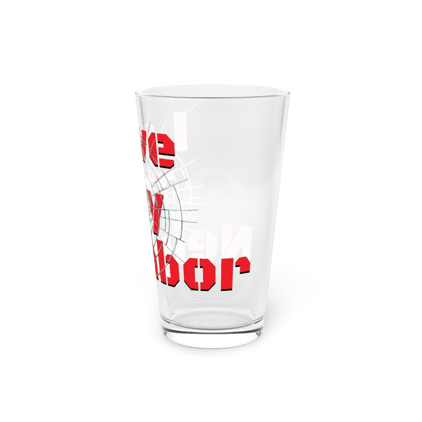 Love Thy Neighbor Bullethole Pint Glass, 16oz - Lizard Vigilante