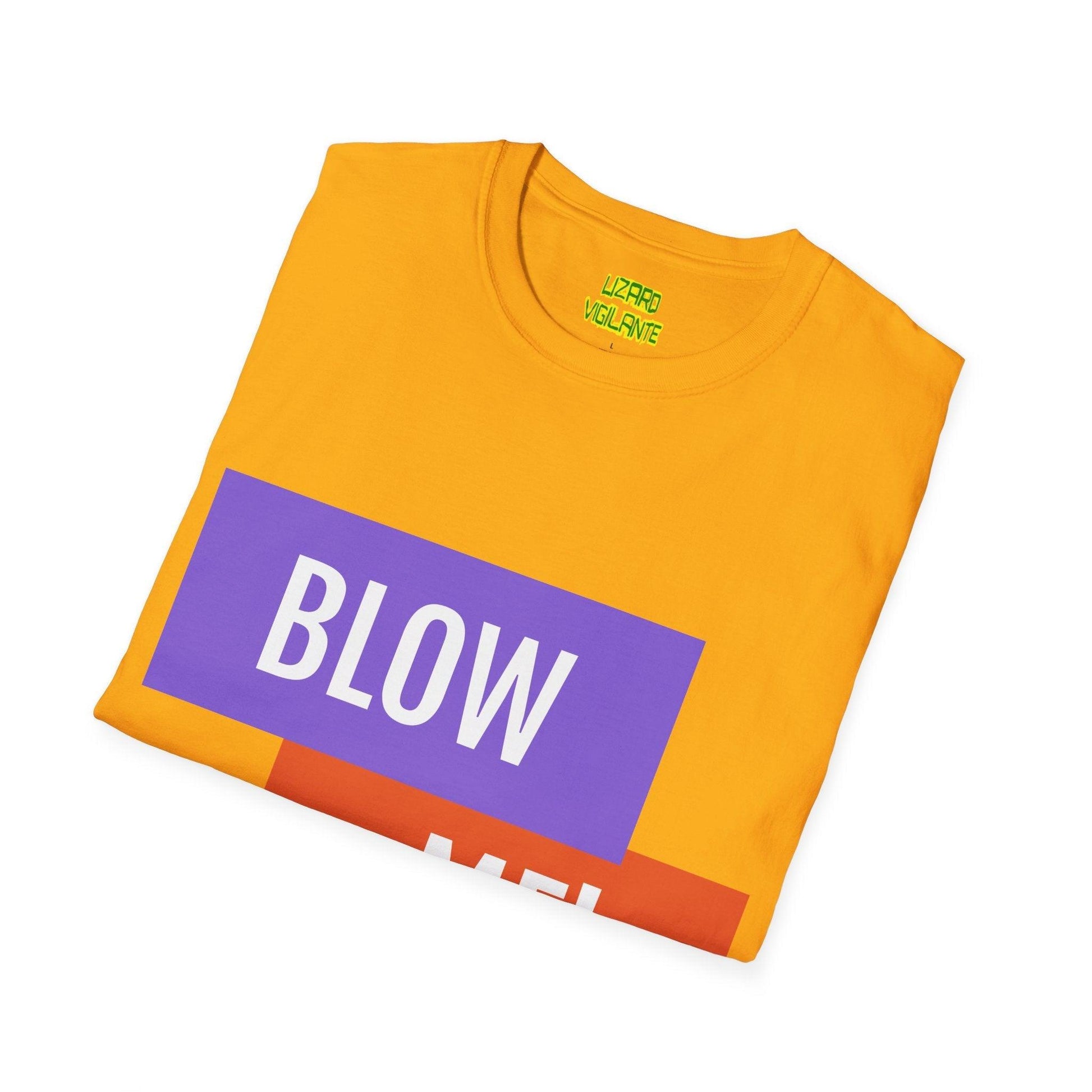 BLOW ME! Unisex Softstyle T-Shirt - Lizard Vigilante