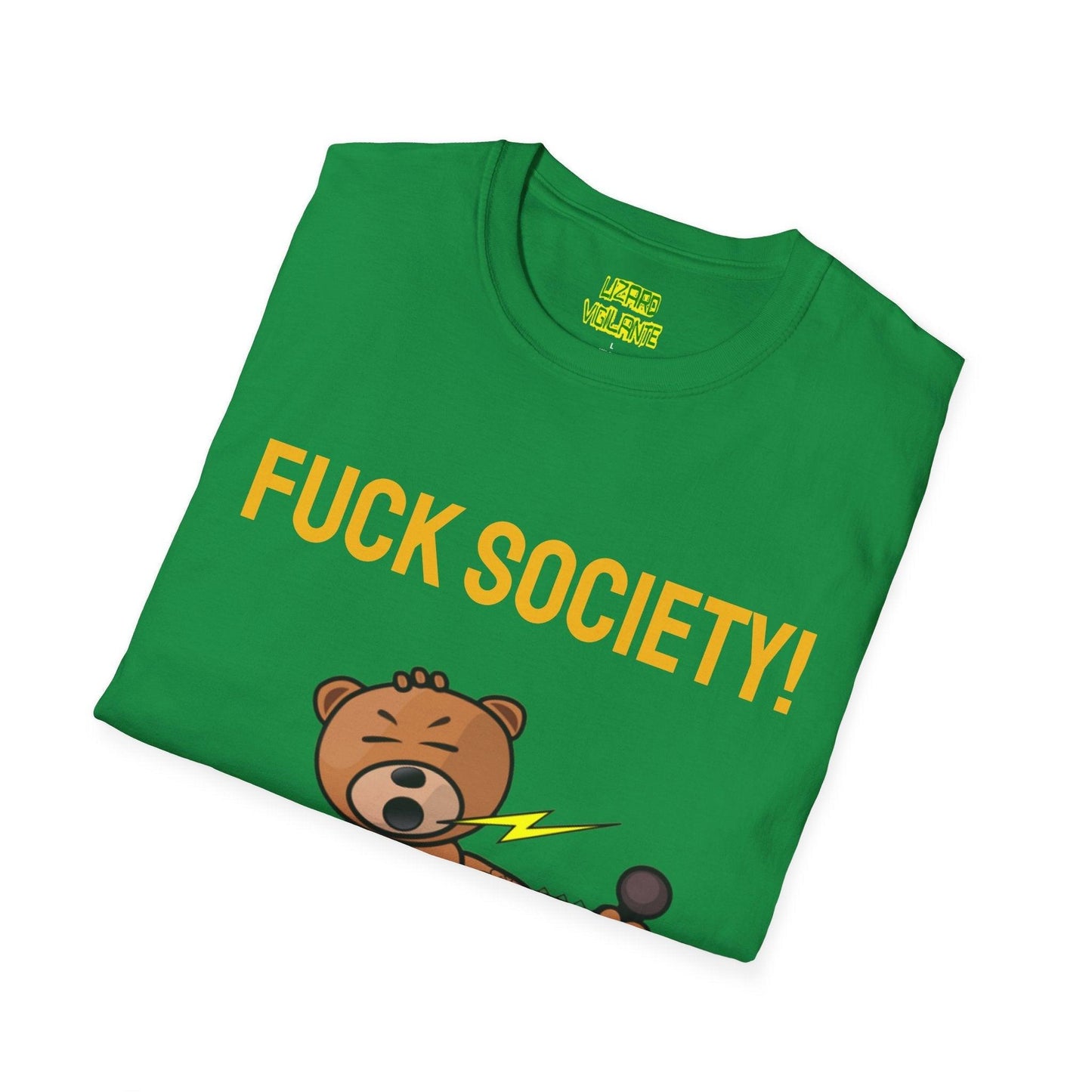 F&%K SOCIETY! Metal Bear Unisex Softstyle T-Shirt but it say the real word - Lizard Vigilante