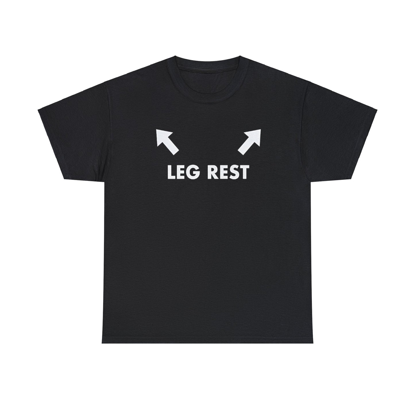 Leg Rest Funny Shirt – Hilarious Meme T-Shirt for Humor Lovers