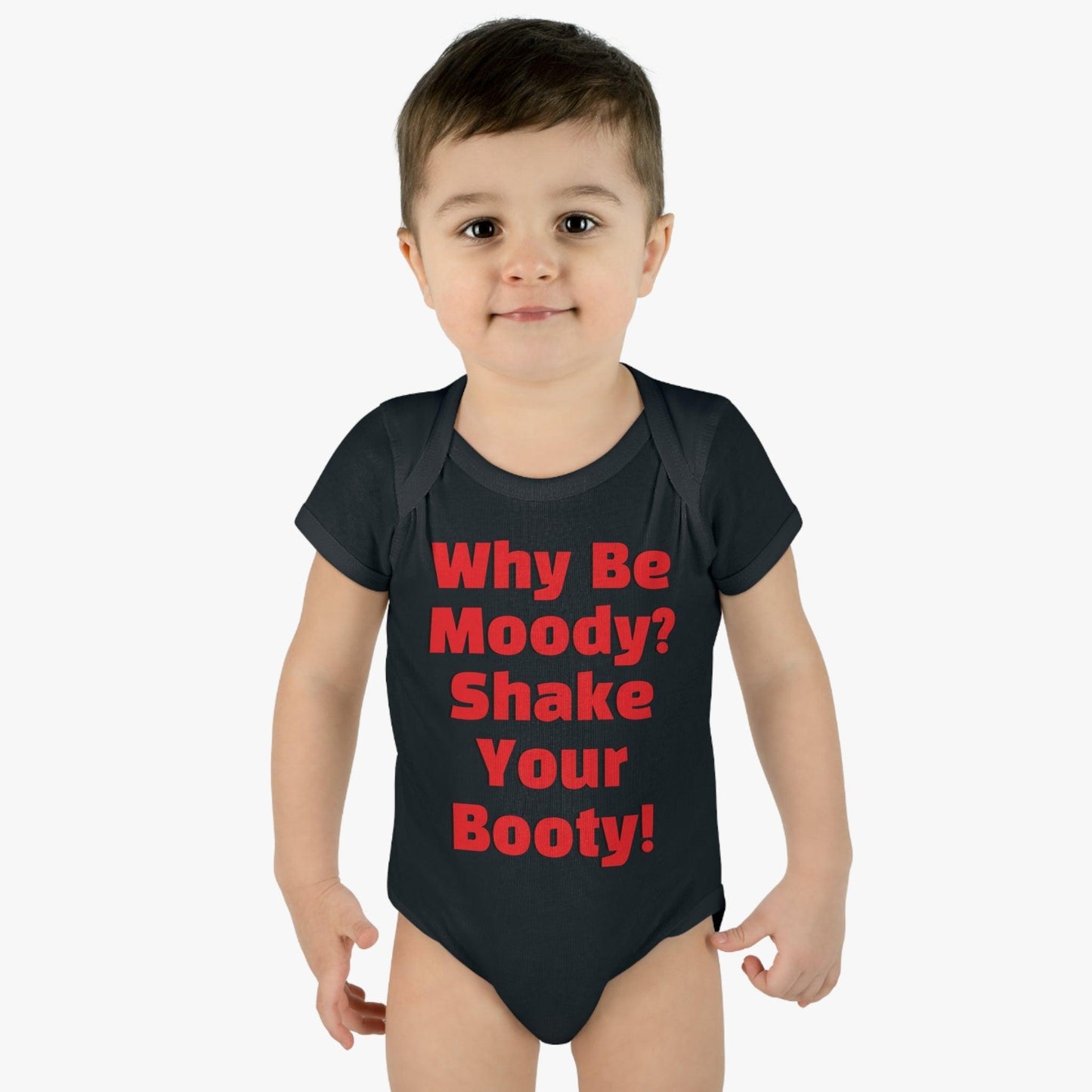 Why Be Moody? Shake Your Booty! Infant Baby Rib Bodysuit - Lizard Vigilante