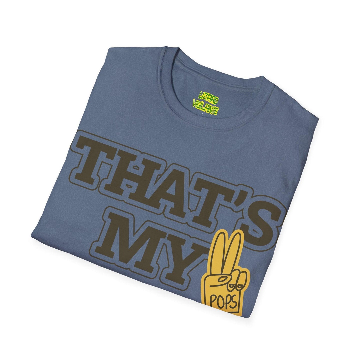 That's My Pops Unisex Softstyle T-Shirt - Lizard Vigilante