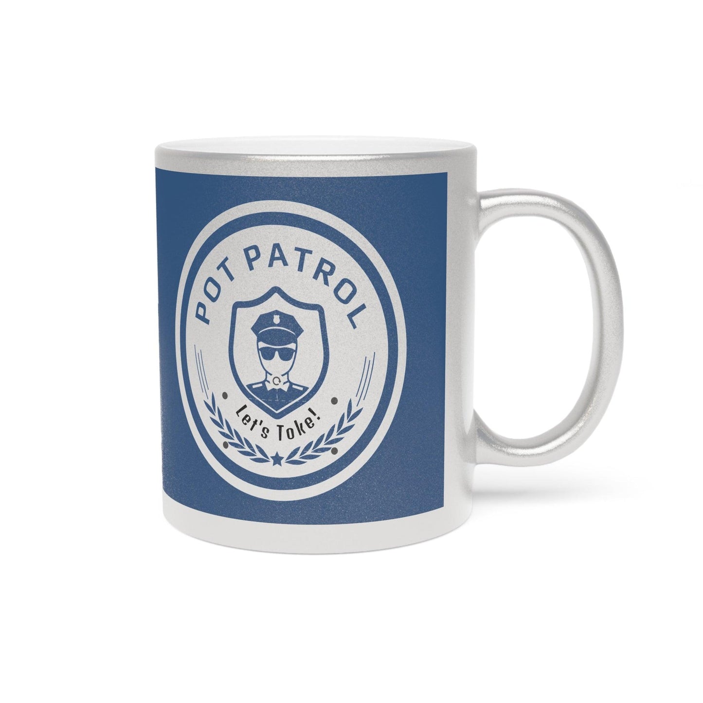 Pot Patrol Let's Toke! Metallic Mug (Silver\Gold) - Lizard Vigilante