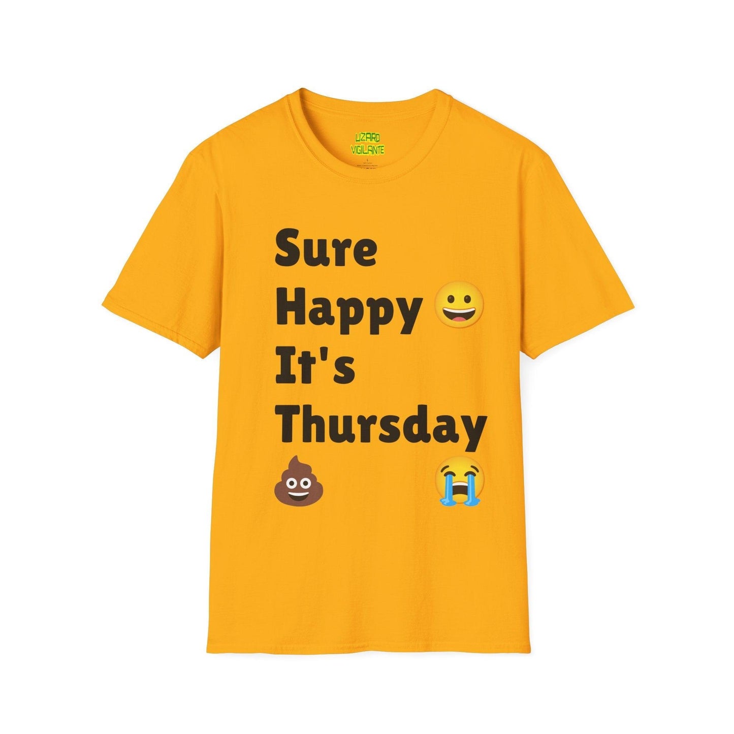 Sure Happy It's Thursday Unisex Softstyle T-Shirt - Lizard Vigilante