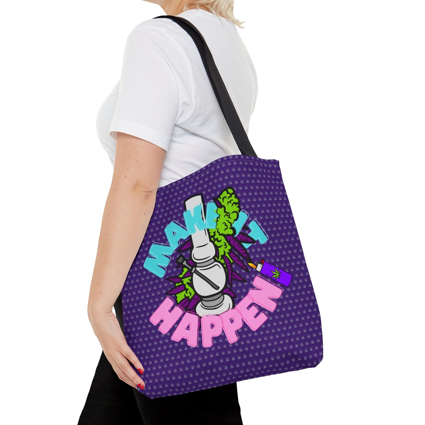 Make It Happen Cannabis Tote Bag