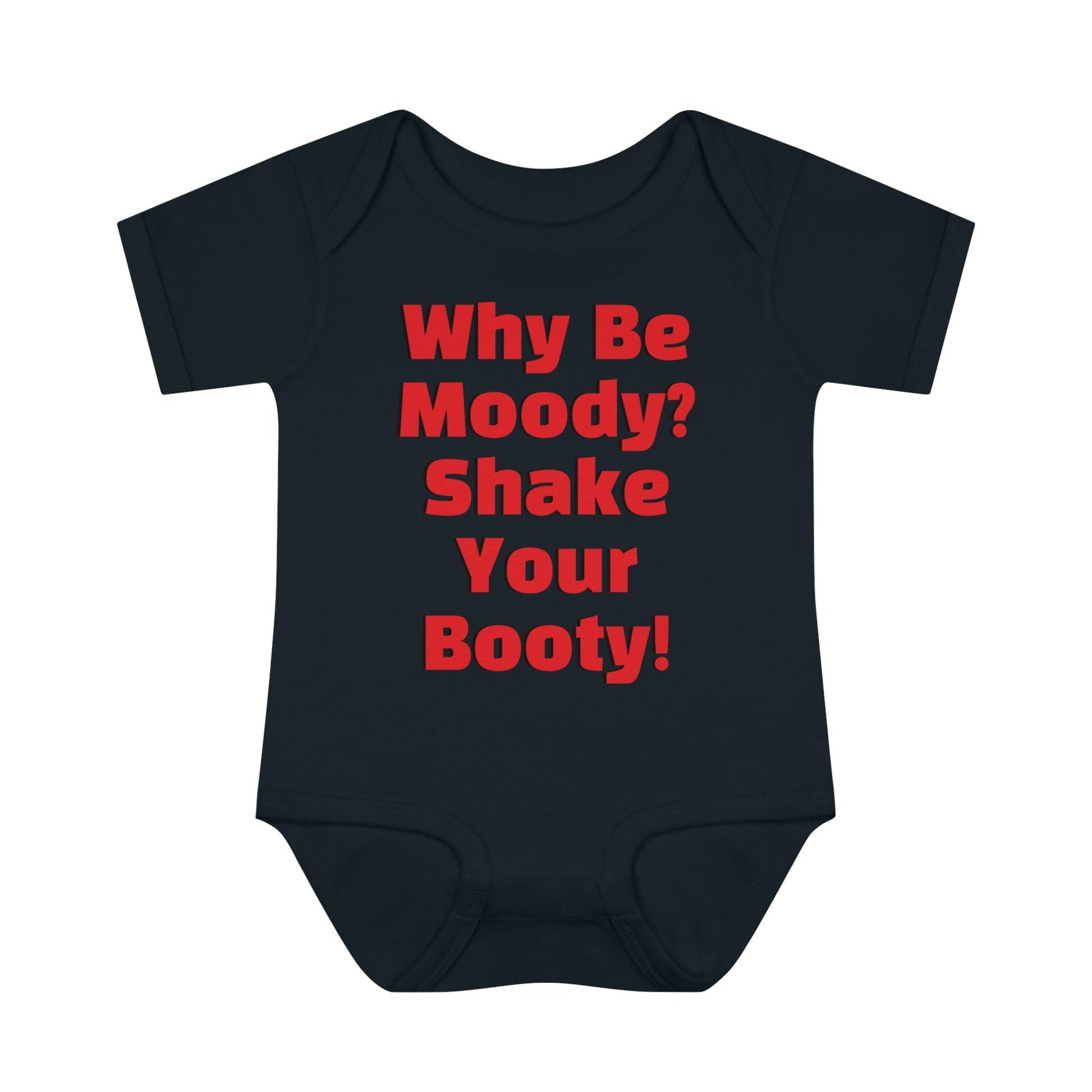 Why Be Moody? Shake Your Booty! Infant Baby Rib Bodysuit - Lizard Vigilante