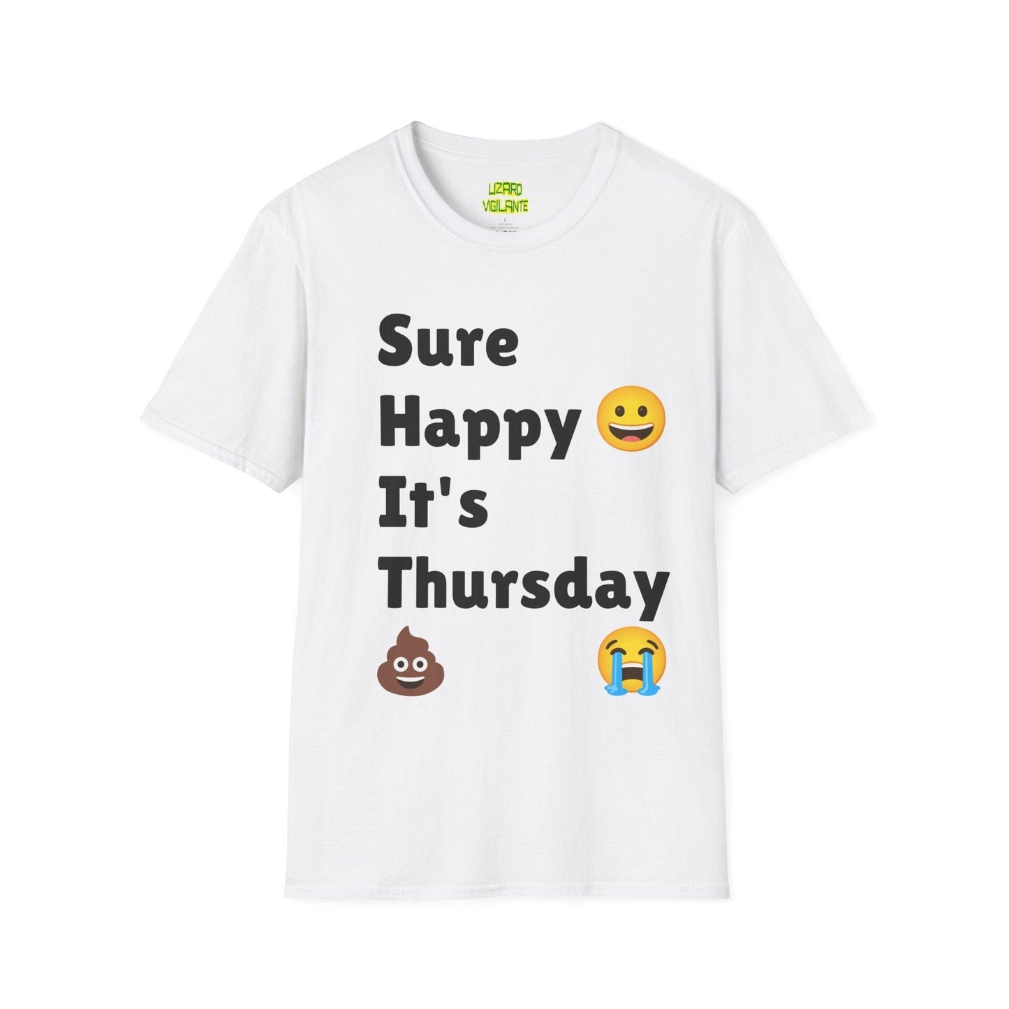 Sure Happy It's Thursday Unisex Softstyle T-Shirt - Lizard Vigilante