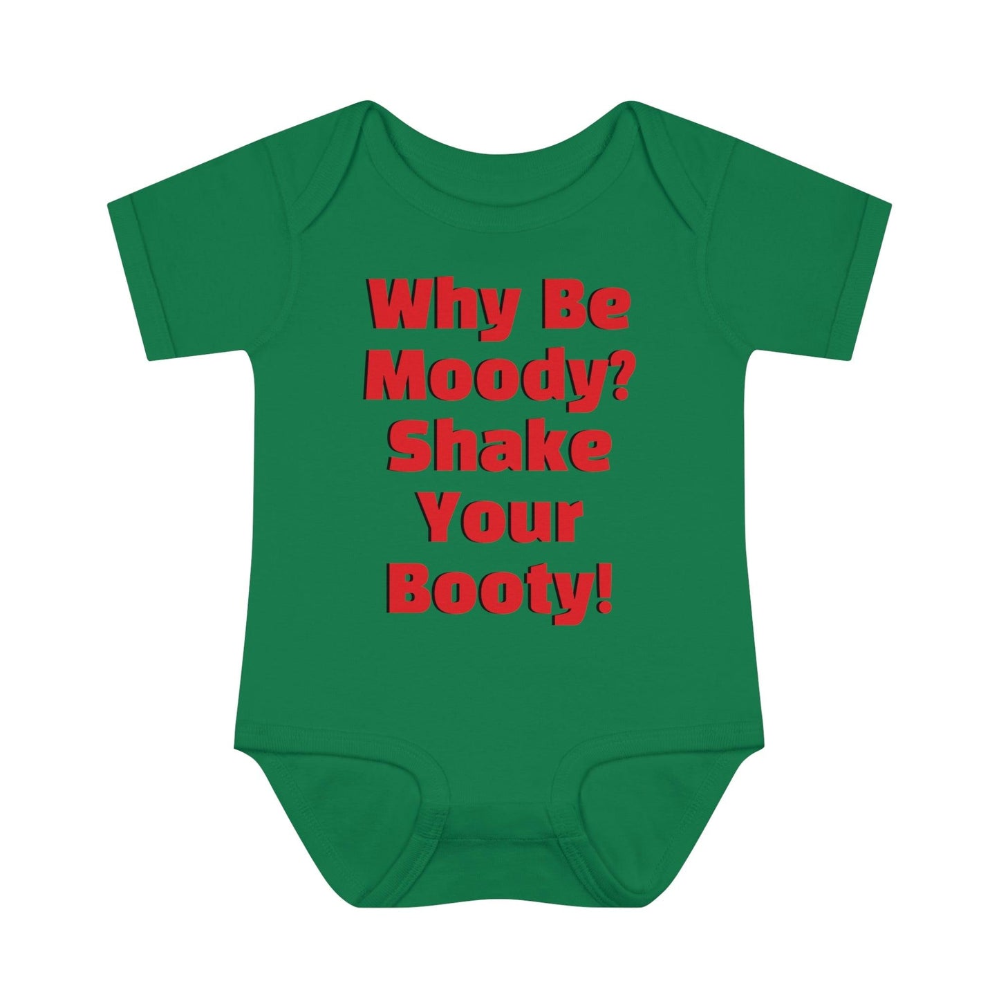 Why Be Moody? Shake Your Booty! Infant Baby Rib Bodysuit - Lizard Vigilante