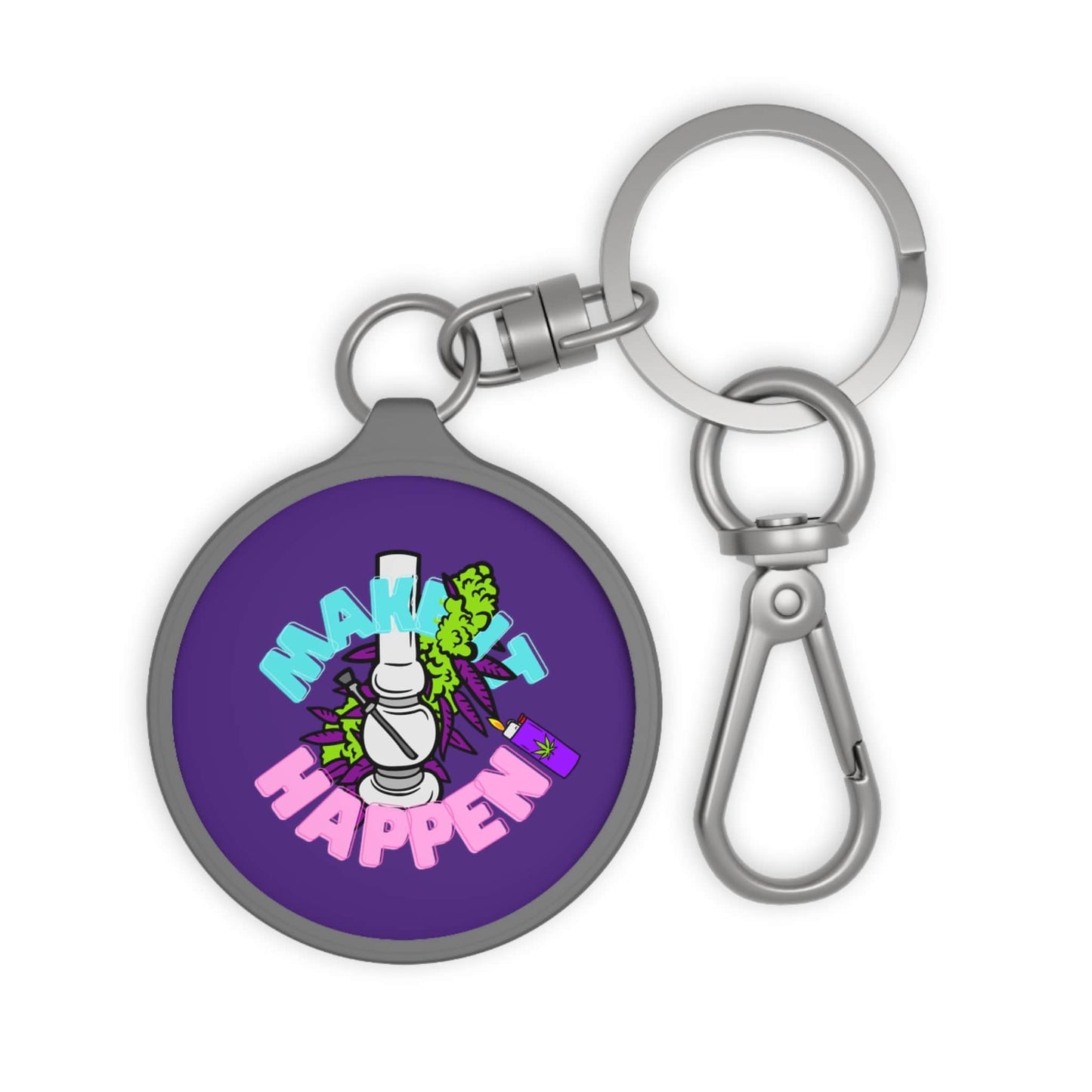 Make It Happen Cannabis Keyring Tag