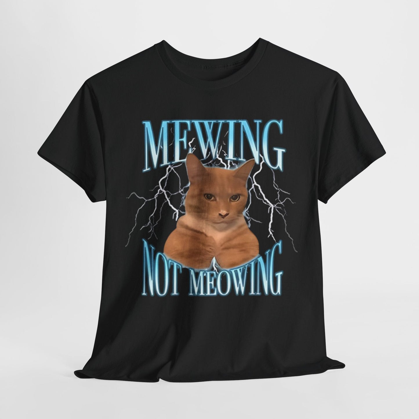 Mewing Not Meowing Funny Shirt – Hilarious Meme Tee for Internet Culture Fans