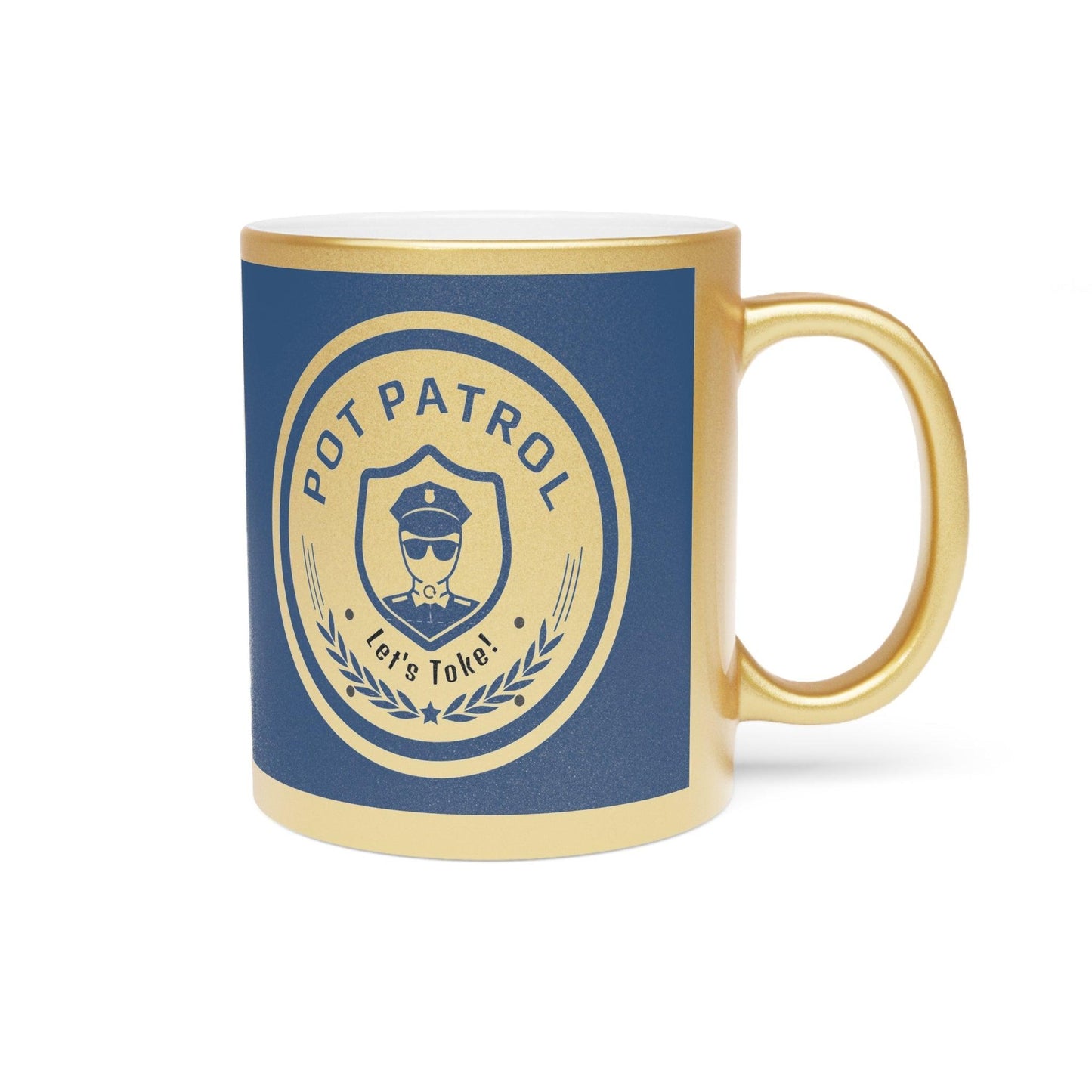 Pot Patrol Let's Toke! Metallic Mug (Silver\Gold) - Lizard Vigilante