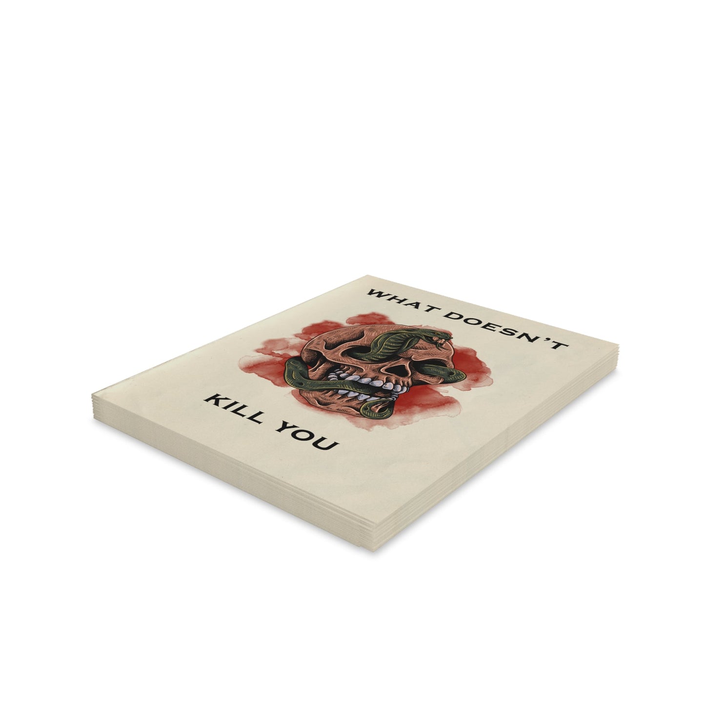 "What Doesn't Kill You" Funny Greeting Cards