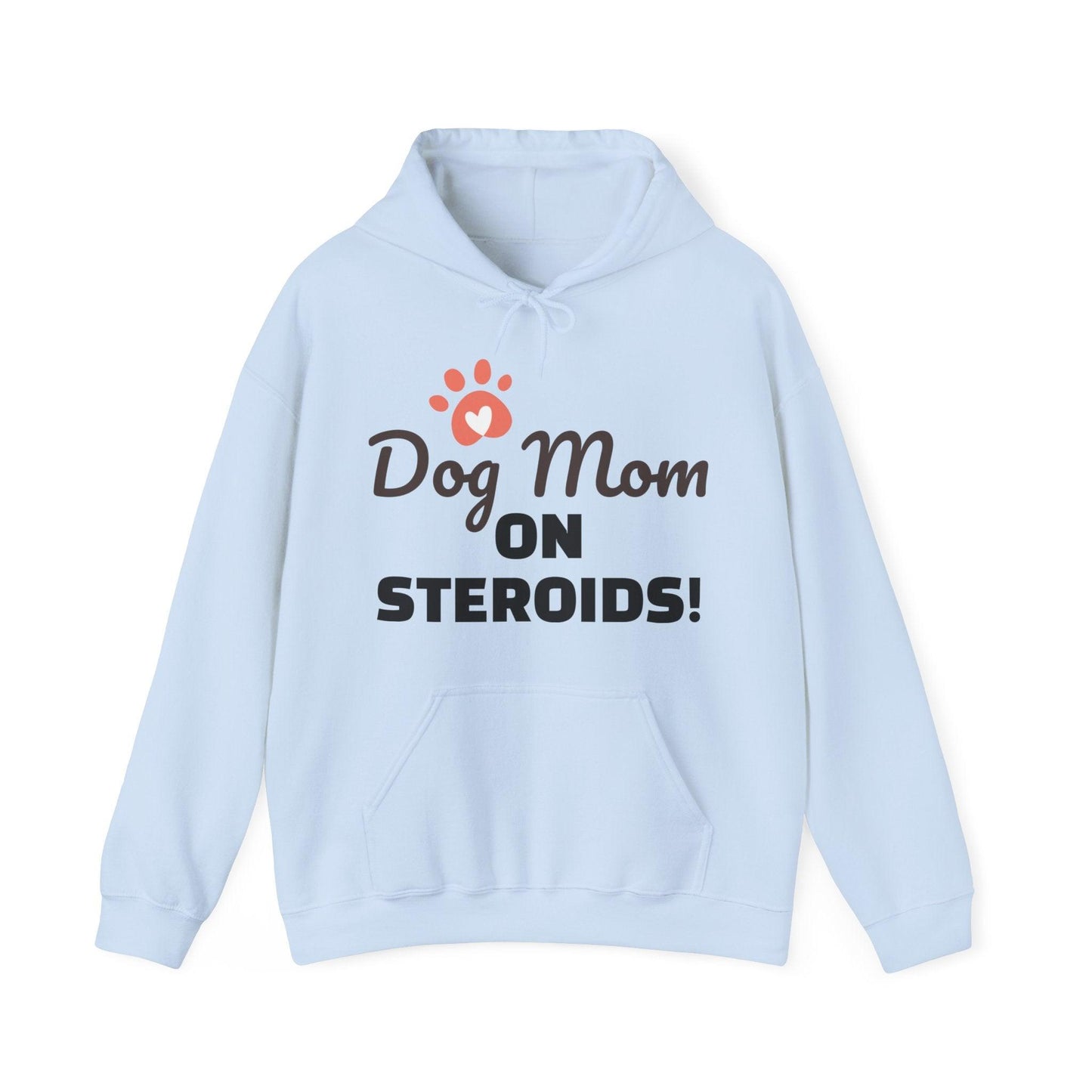 Dog Mom ON STEROIDS! Unisex Heavy Blend™ Hooded Sweatshirt - Lizard Vigilante