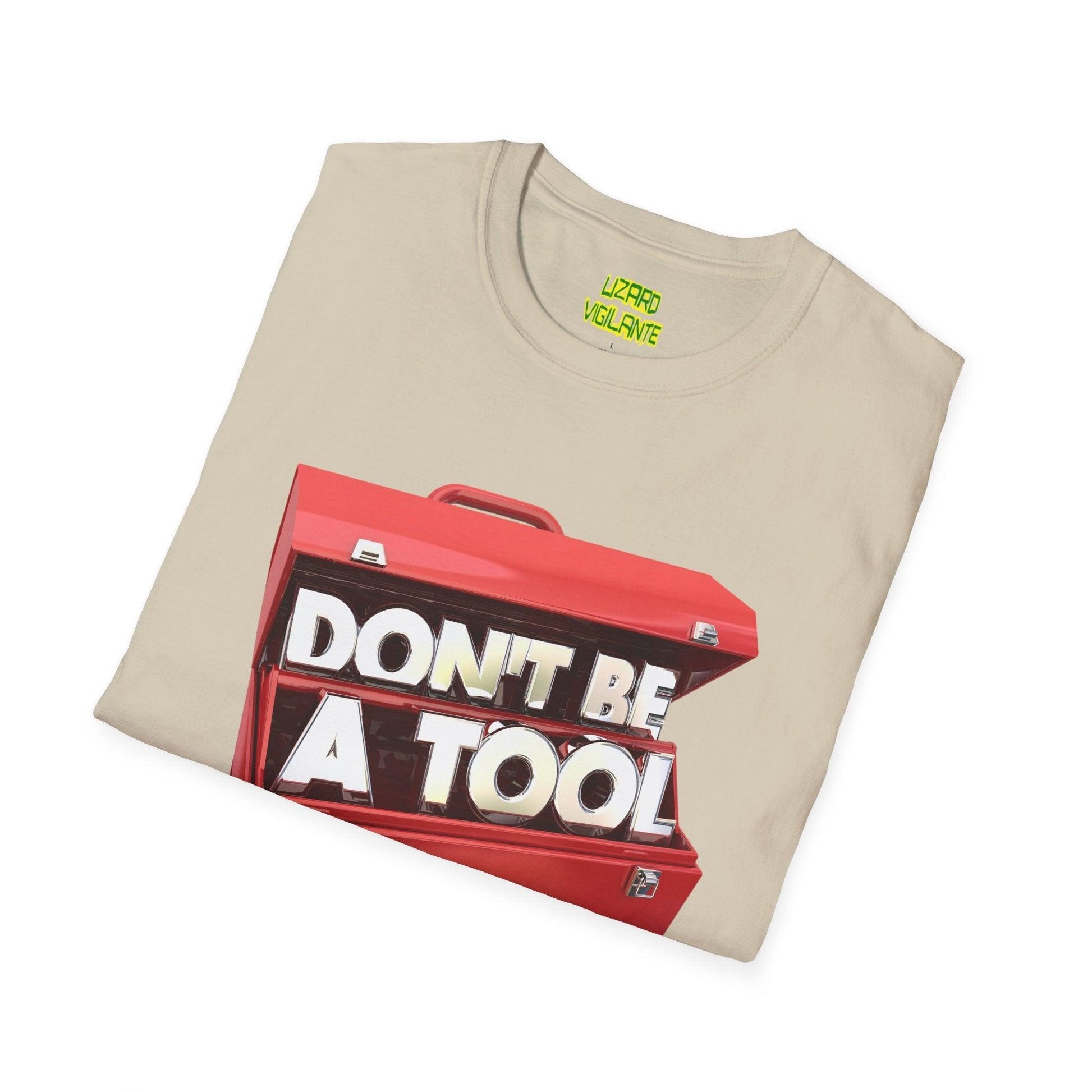 Don't Be A Tool" Red Toolbox Unisex Softstyle T-Shirt - Lizard Vigilante