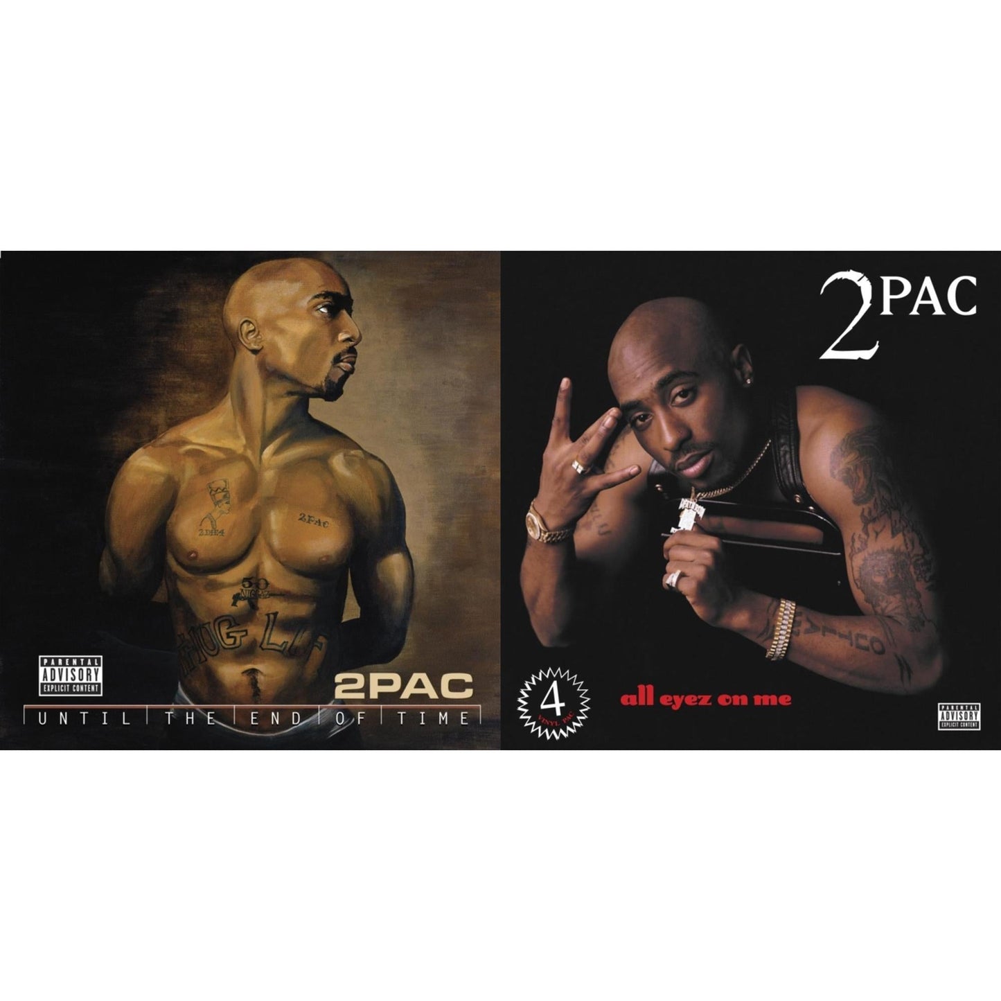 Until The End Of Time(X) (4LP) & All Eyez On Me (4LP)