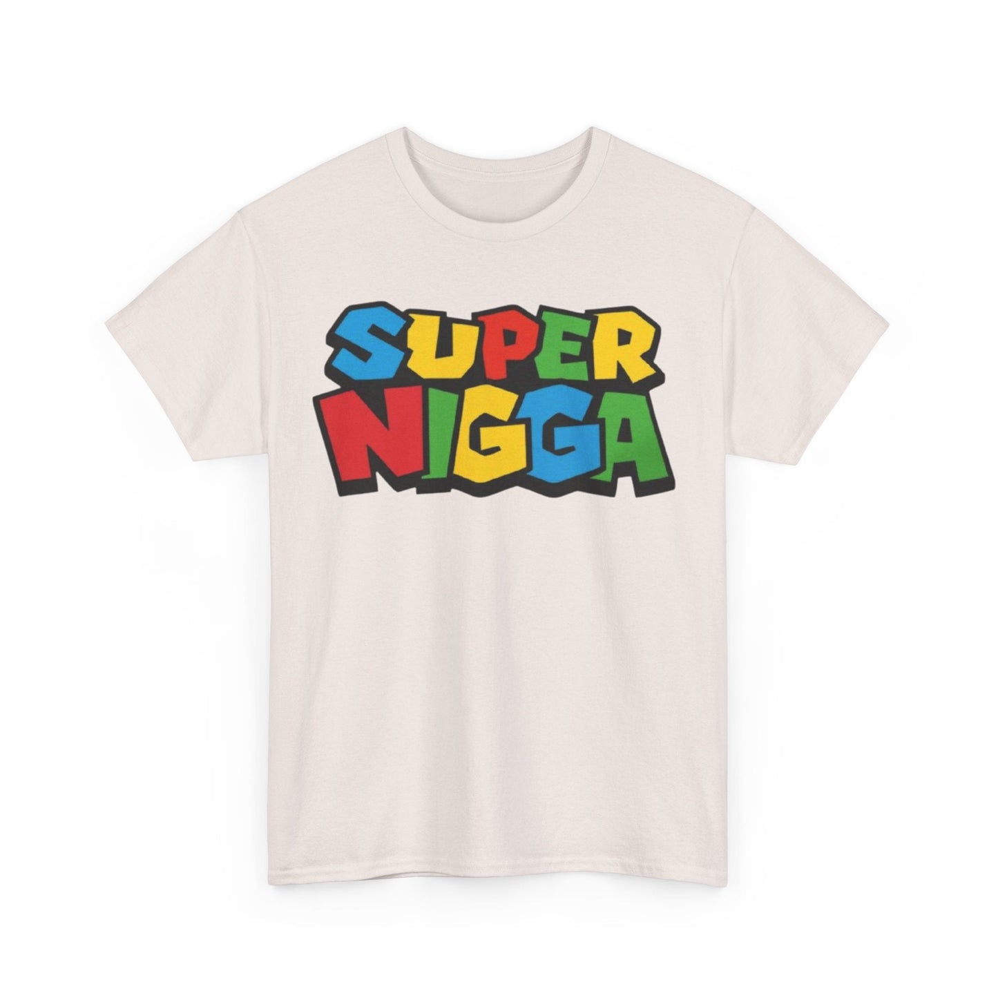 Super Nigga Funny Shirt