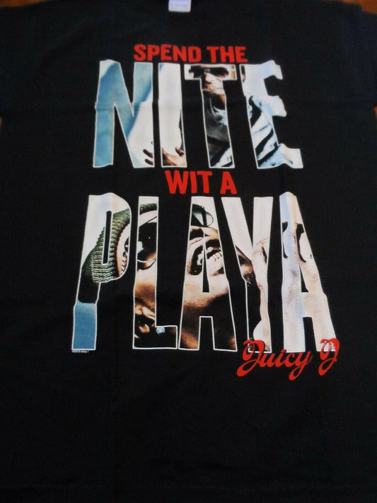 JUICY J - Spend the Night Wit a Playa T-shirt ~Never Worn~ MEDIUM