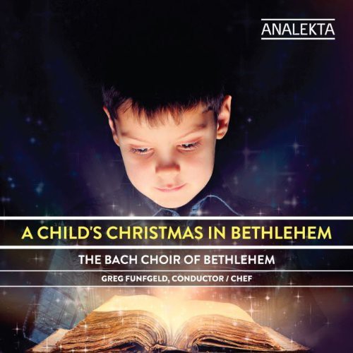 Bach Choir Of Bethlehem - Childs Christmas in Bethlehem Music CD