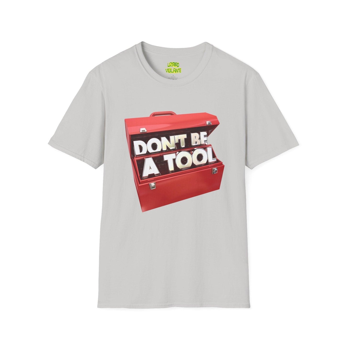 Don't Be A Tool" Red Toolbox Unisex Softstyle T-Shirt - Lizard Vigilante