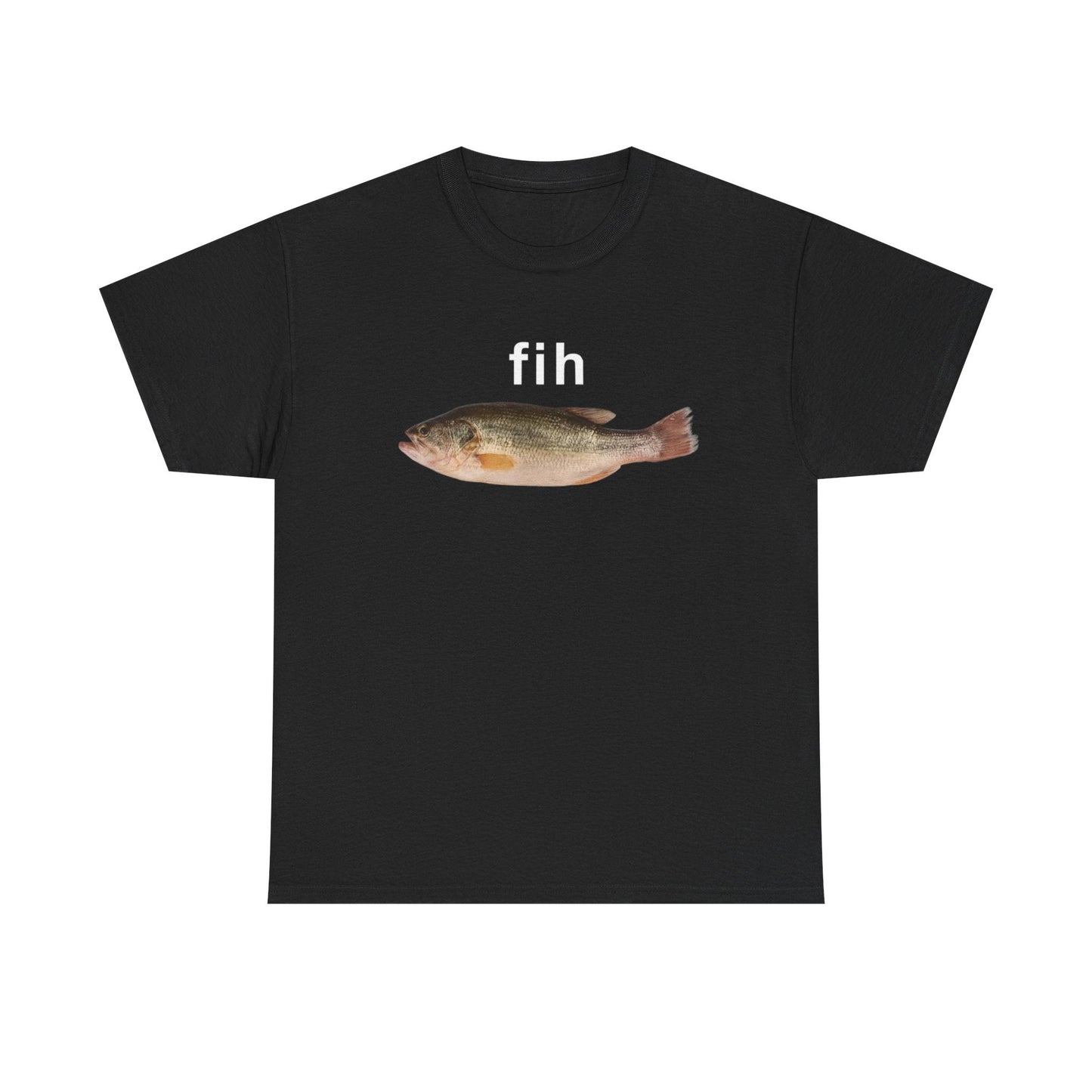 Fih Funny Shirt – Hilarious Graphic Tee for Men & Women