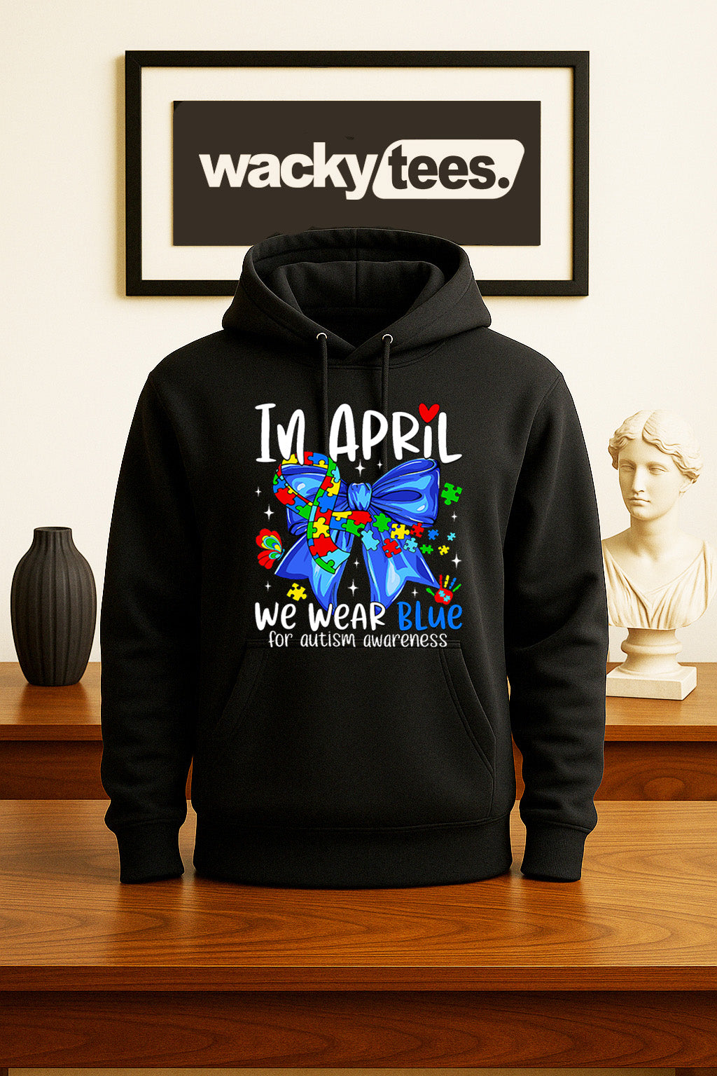 In April We Wear Blue for Autism Awareness 3 Graphic Tee Shirt