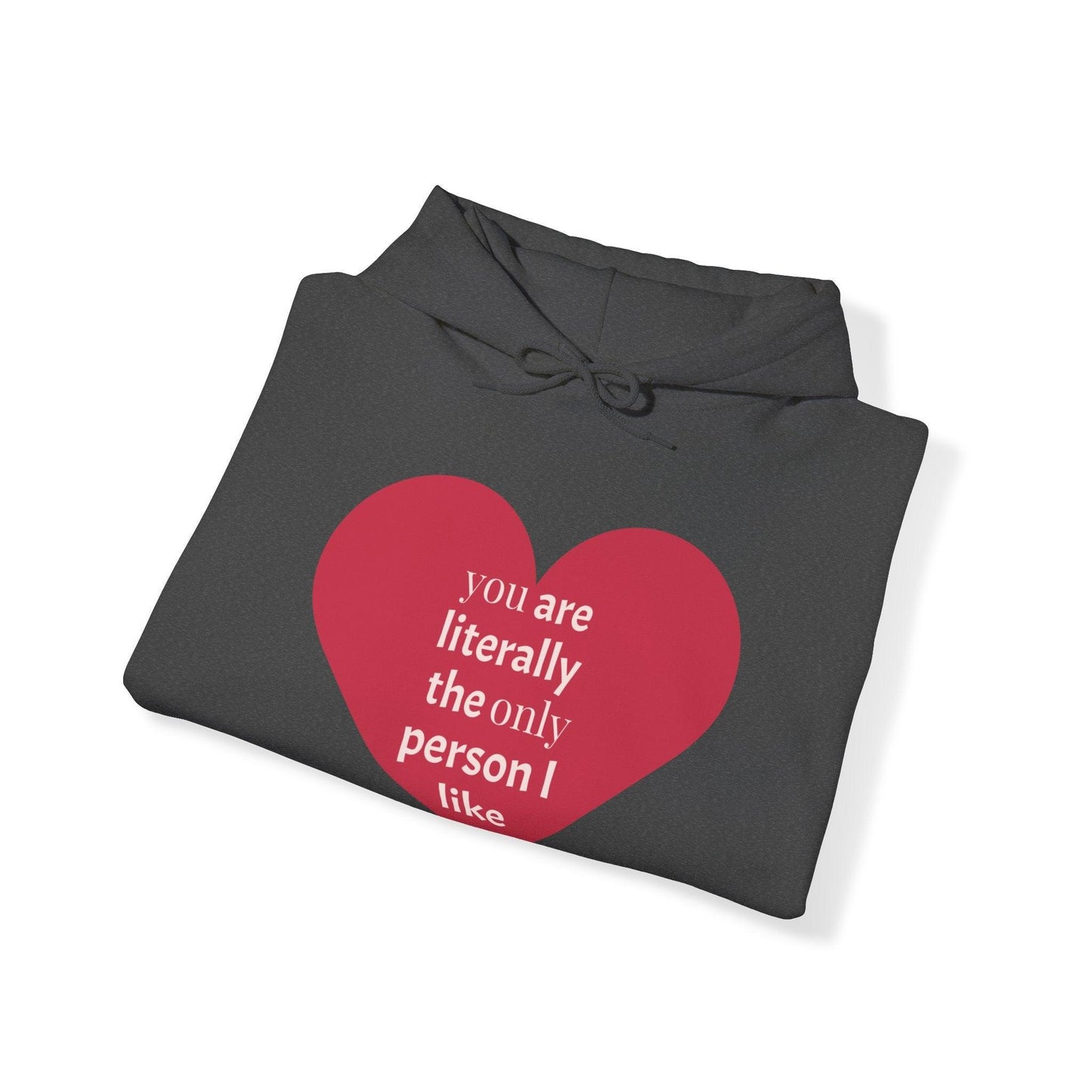 Valentine’s Day Heart Gift Unisex Heavy Blend™ Hooded Sweatshirt - you are literally the only person i can stand - Lizard Vigilante