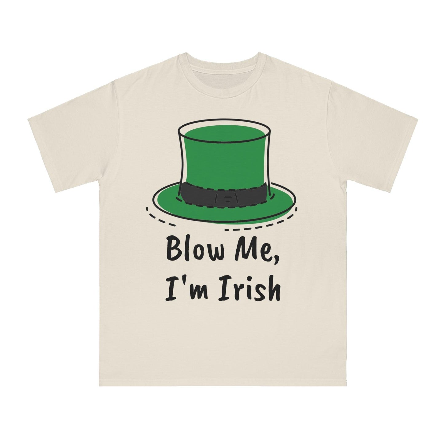 Blow Me, I'm Irish Organic Unisex Classic T-Shirt - Lizard Vigilante