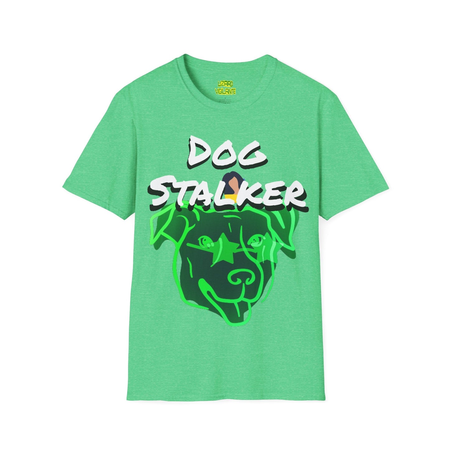 Dog Stalker Woman Photobombing Behind Dog Unisex Softstyle T-Shirt - Lizard Vigilante
