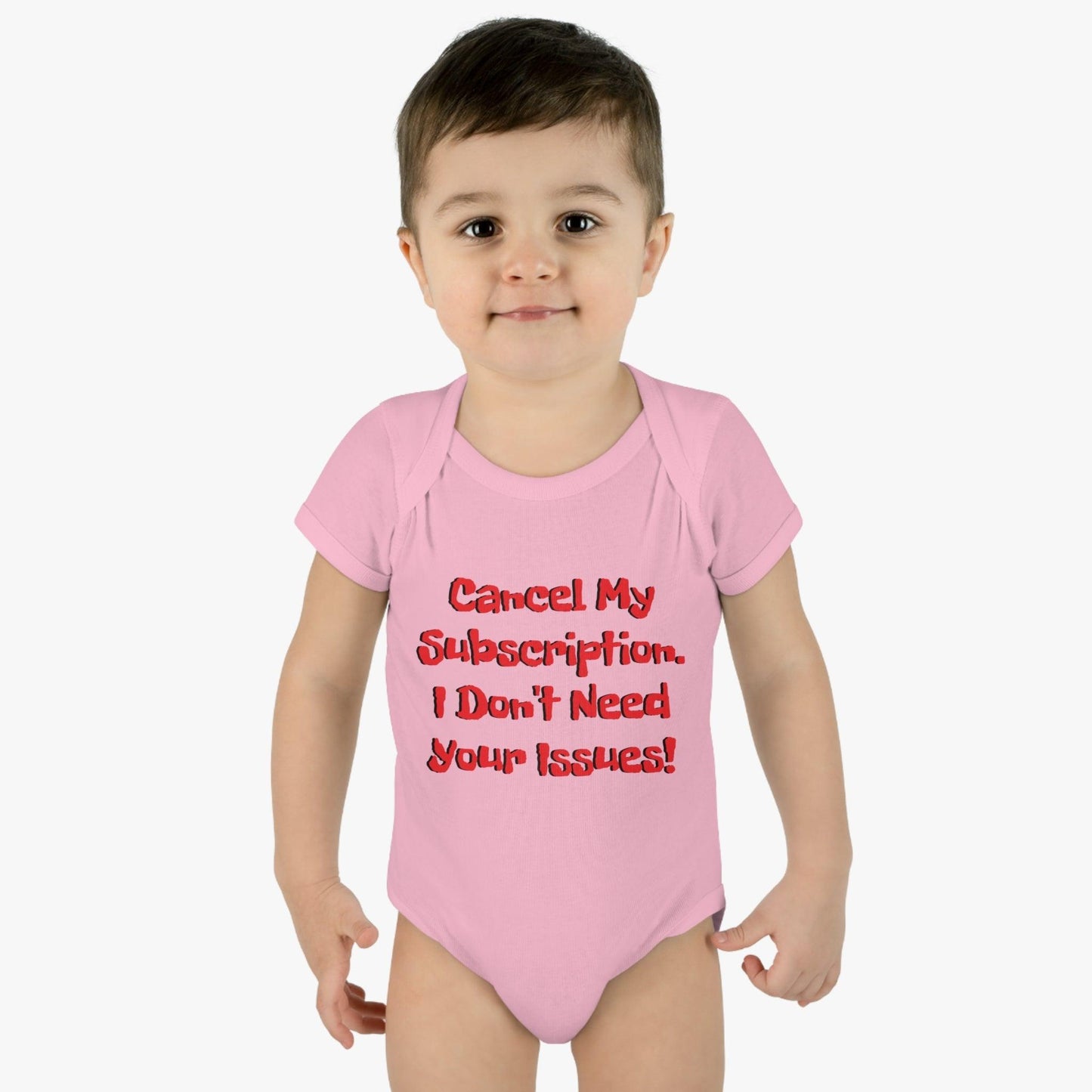 Cancel My Subscription. I Don't Need Your Issues! Infant Baby Rib Bodysuit - Lizard Vigilante