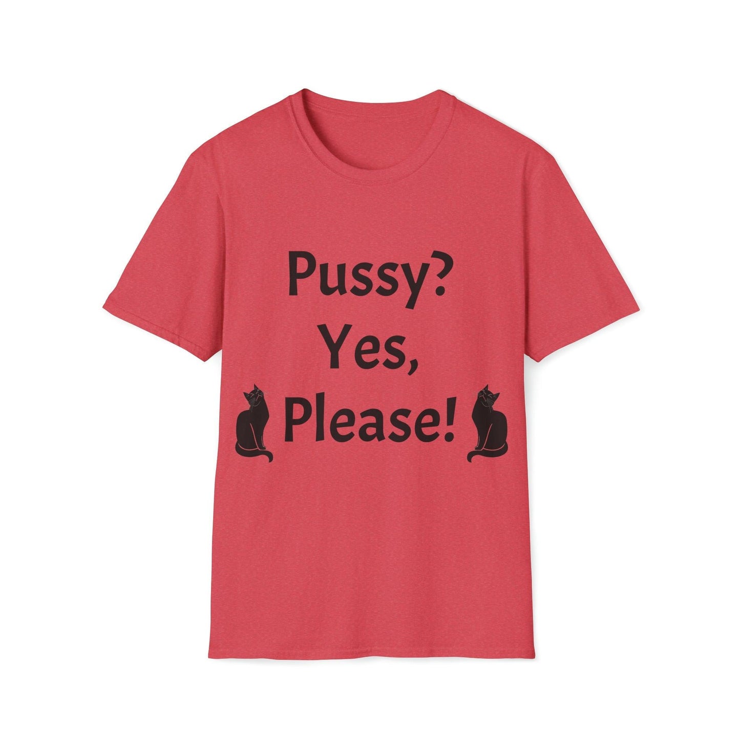 Pussy? Yes, Please! Unisex Softstyle T-Shirt - Lizard Vigilante