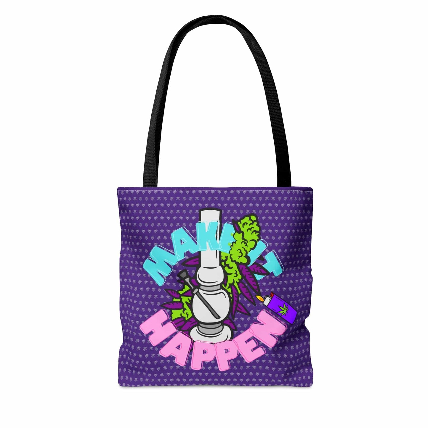 Make It Happen Cannabis Tote Bag