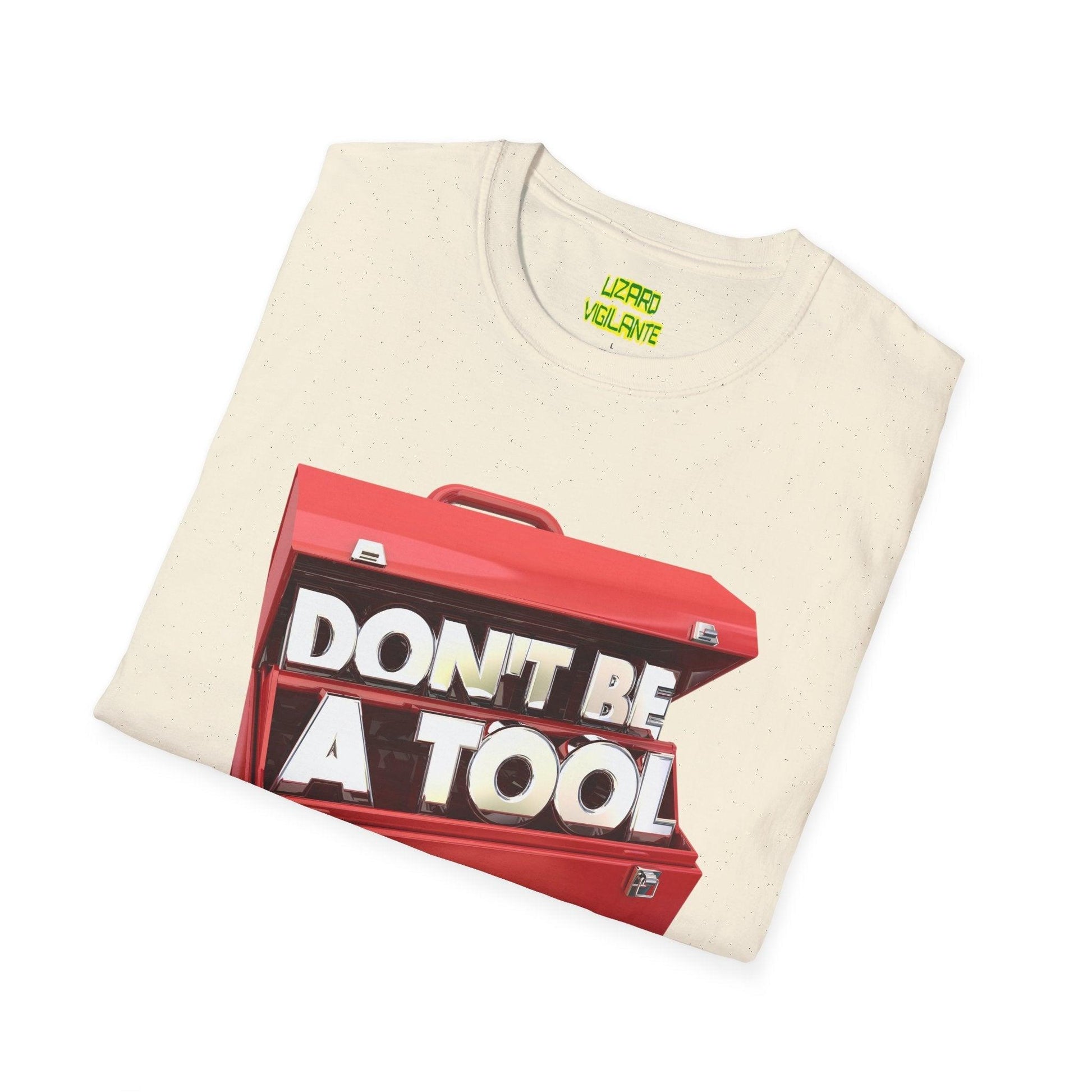 Don't Be A Tool" Red Toolbox Unisex Softstyle T-Shirt - Lizard Vigilante