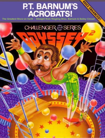 P.T. Barnum's Acrobats! (Odyssey 2)