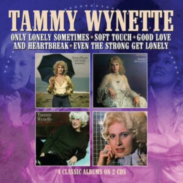 Only Lonely Sometimes / Soft Touch / Good Love & Heartbreak / Even The Strong Get Lonely & Tammy Wynette's Greatest Hits