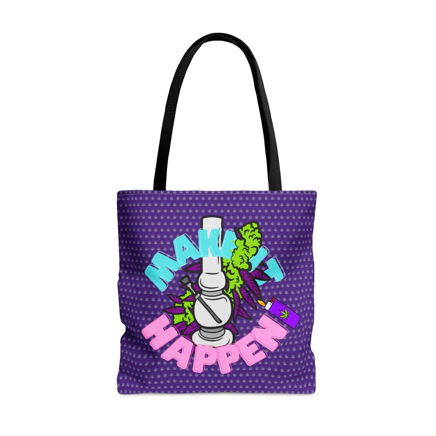 Make It Happen Cannabis Tote Bag