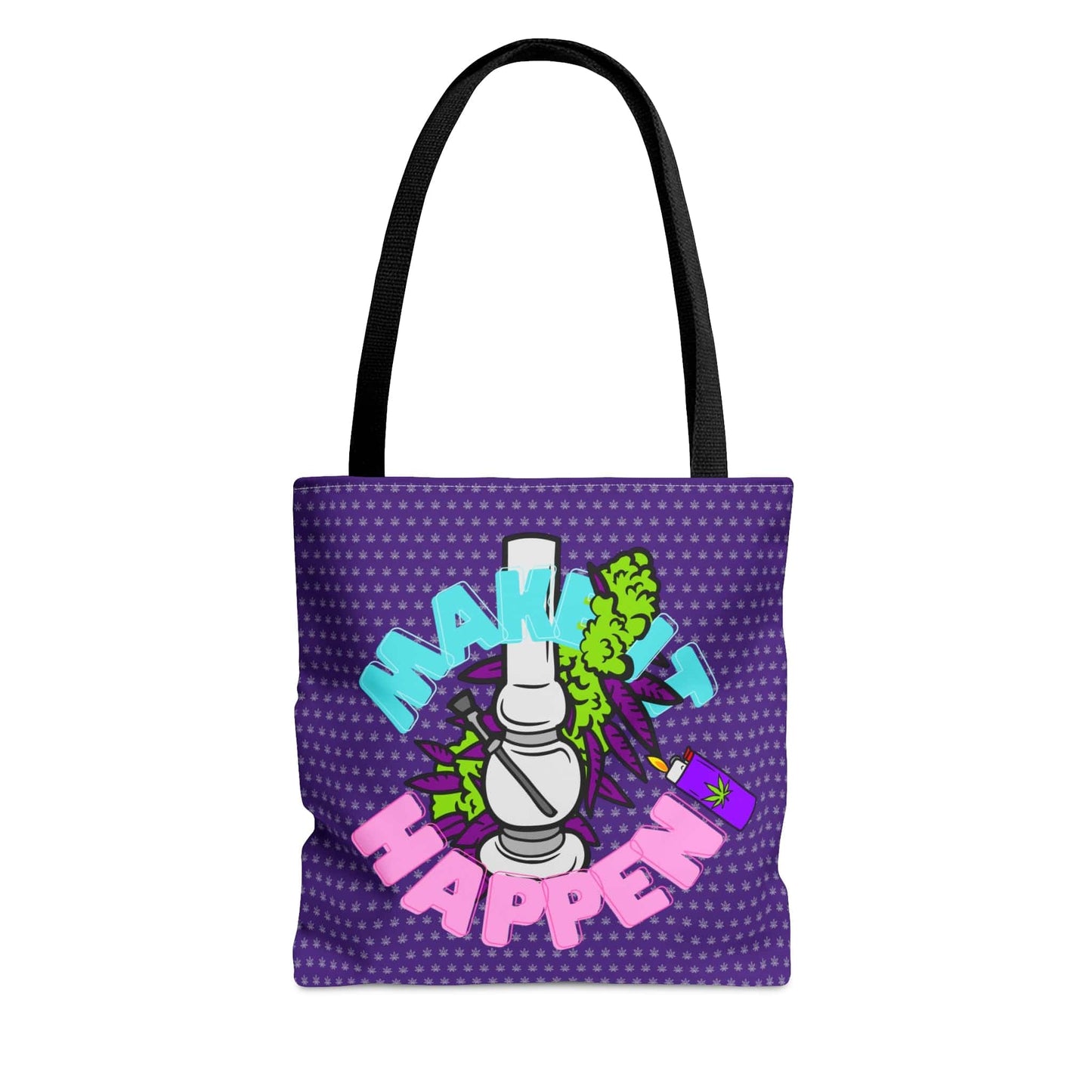 Make It Happen Cannabis Tote Bag