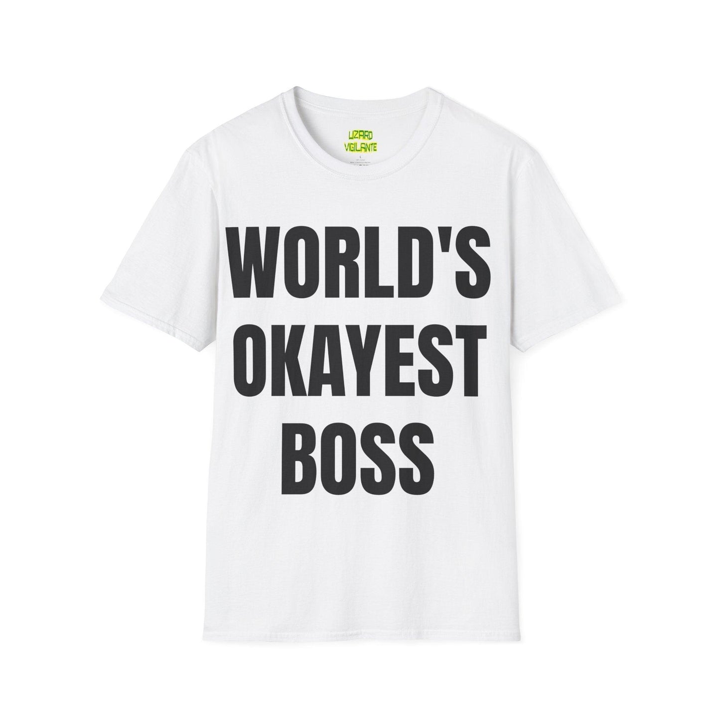 World's Okayest Boss Unisex Softstyle T-Shirt - Lizard Vigilante