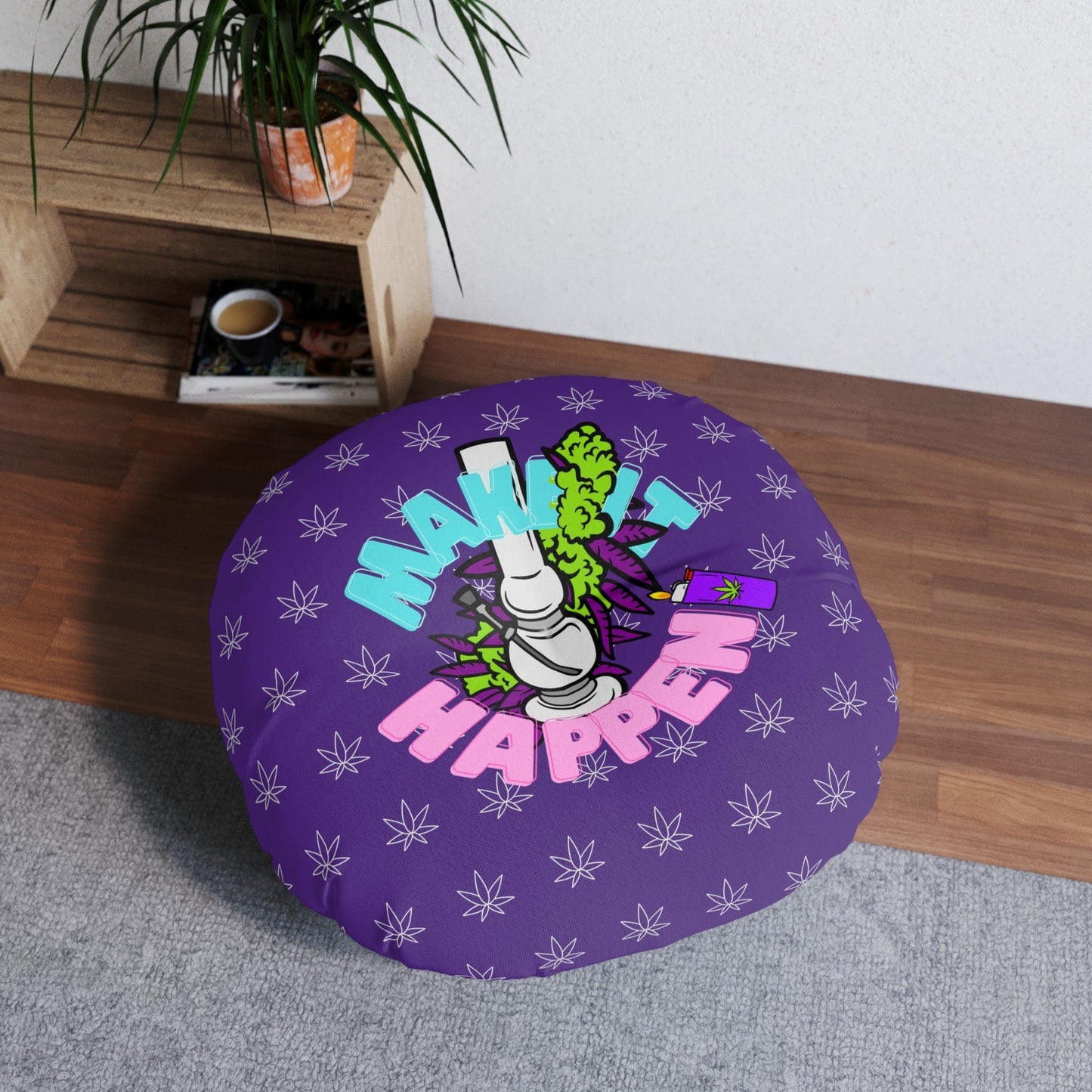 Make It Happen Cannabis, Bong, & Lighter Tufted Floor Pillow, Round