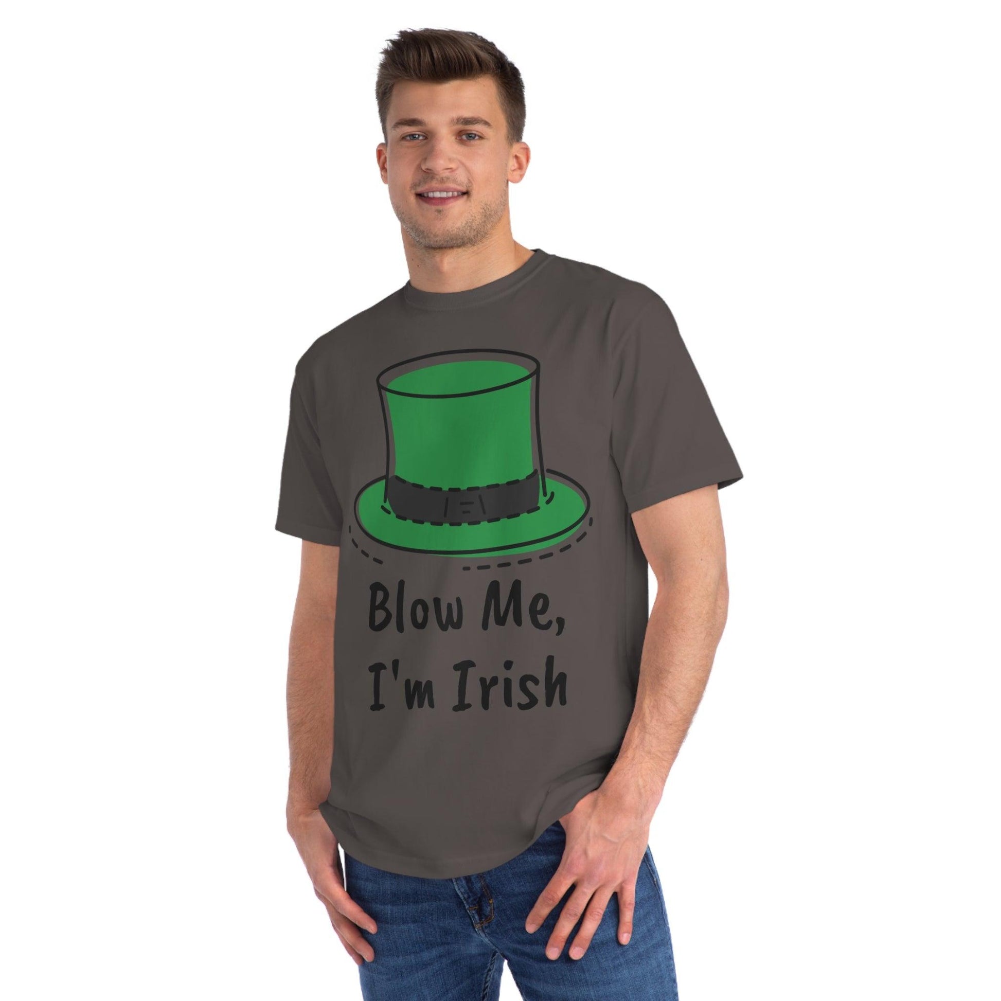 Blow Me, I'm Irish Organic Unisex Classic T-Shirt - Lizard Vigilante